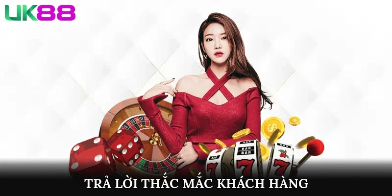 Trả lời thắc mắc khách hàng